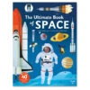 The Ultimate Book Of Space By Anne-Sophie Baumann & Olivier Latyck