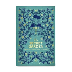 The Secret Garden (Puffin Clothbound Classics) By Frances Hodgson Burnett