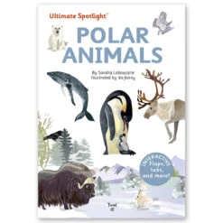 Ultimate Spotlight: Polar Animals By Sandra Laboucarie & Da-fanny